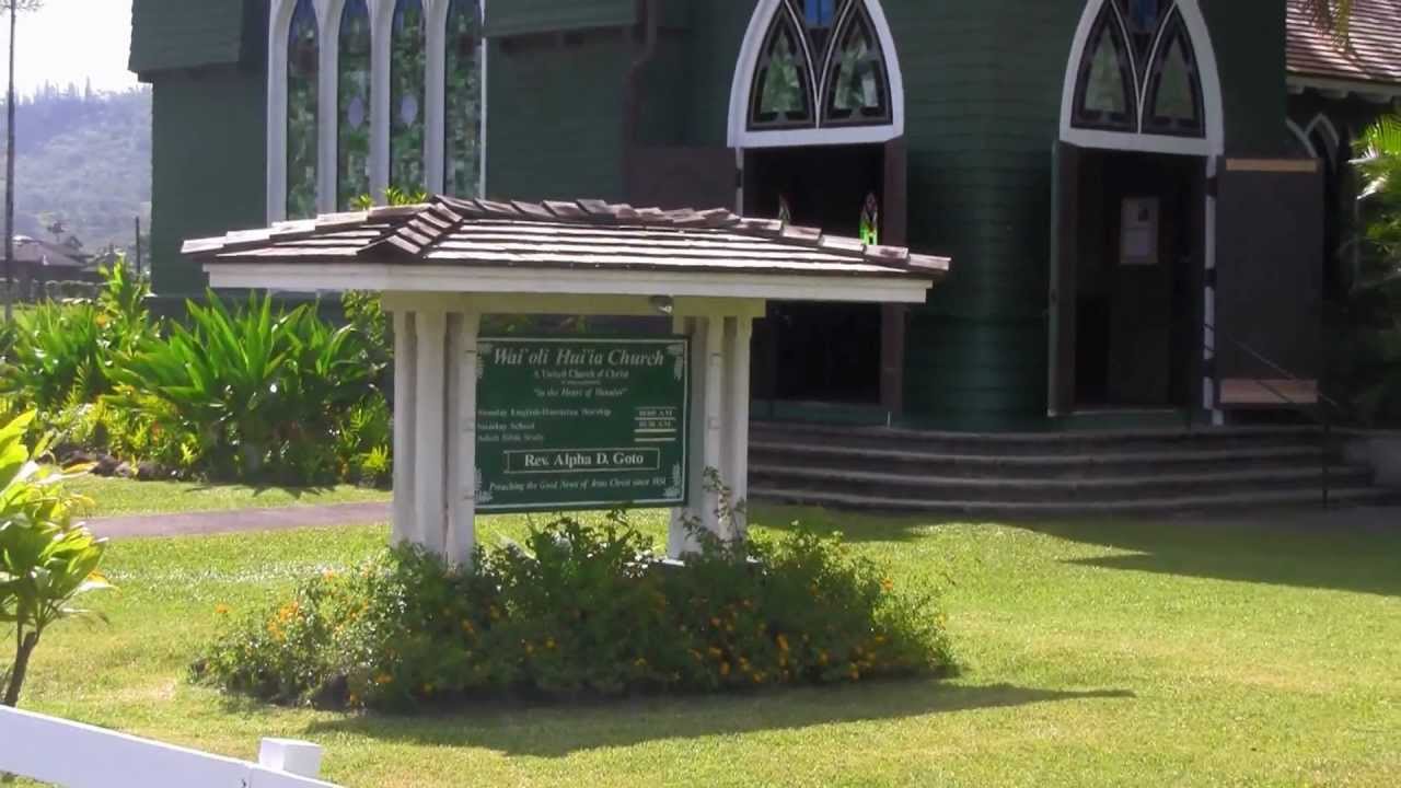 Wai'oli Hui'ia Church UCC Kauai, HI