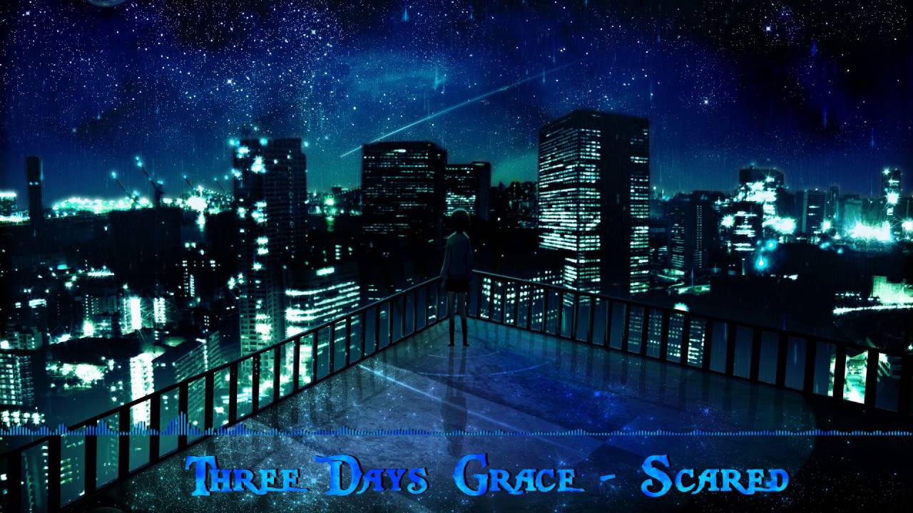Nightcore - Scared (Three days grace)