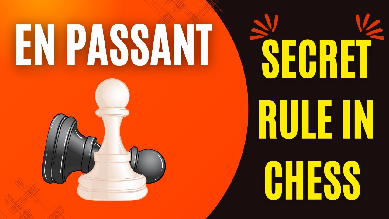 What is En Passant in Chess? Special Chess Move | Learn the Secret Rule of Chess