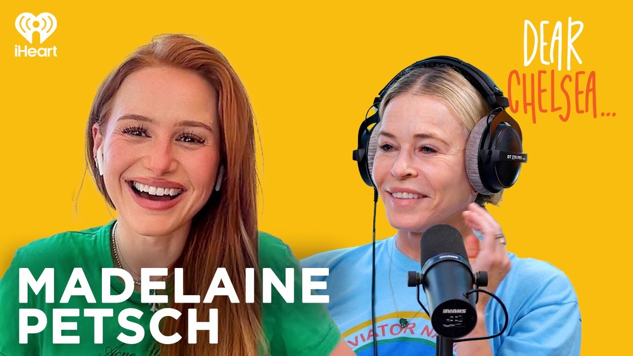 It’s Me or The Dog with Madelaine Petsch | Dear Chelsea