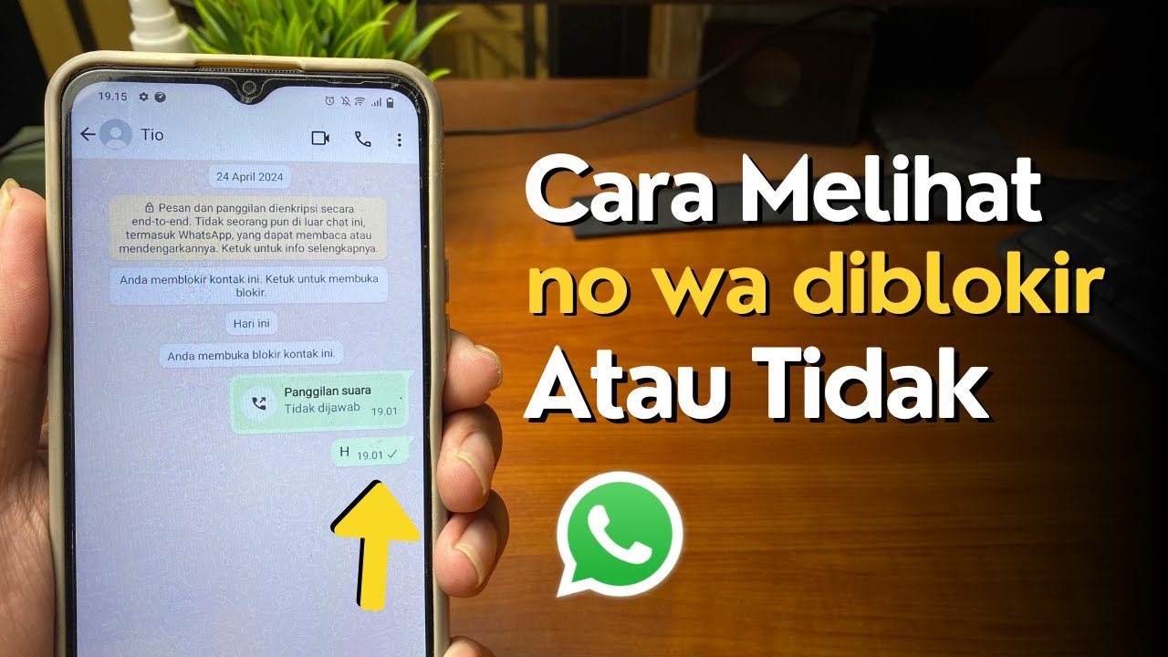 Cara Mengetahui Apakah Nomor WA Kita di Blokir Atau Tidak