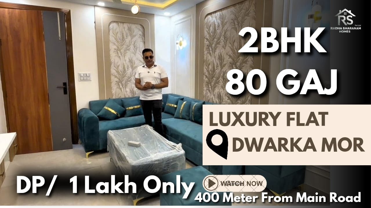#1149 2BHK Flat in Dwarka Mor | 80 Gaj Property Just 500m from Metro | Radha Sharanam Homes