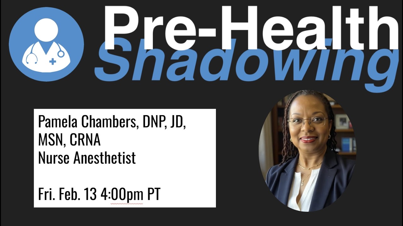 226 - Pamela Chambers, DNP, JD, MSN, CRNA | Nurse Anesthetist | Pre-Health Shadowing