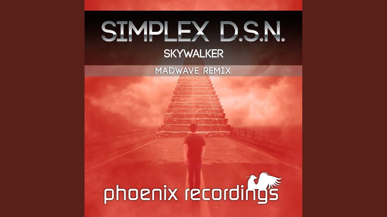 Skywalker (Madwave Remix)