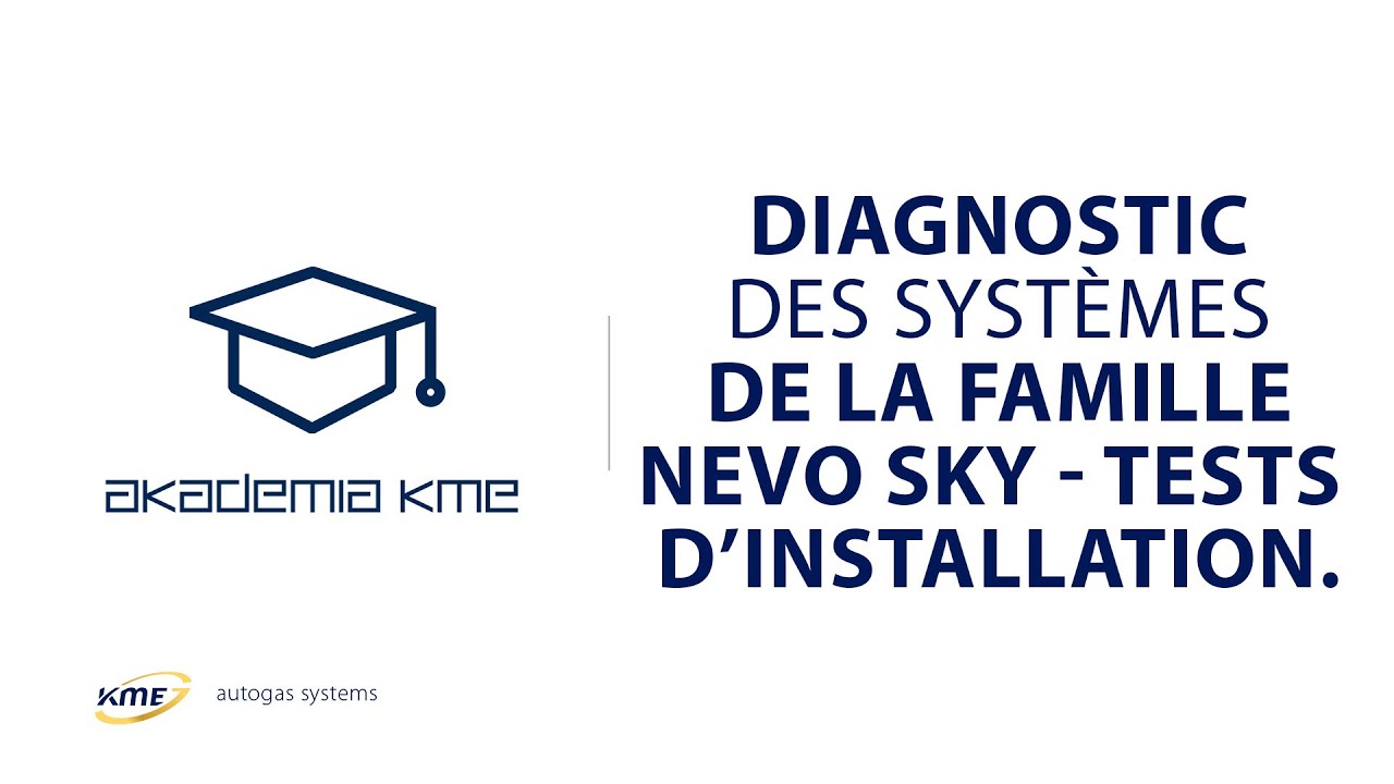 Diagnostic des systèmes de la famille NEVO SKY - Tests d’installation.