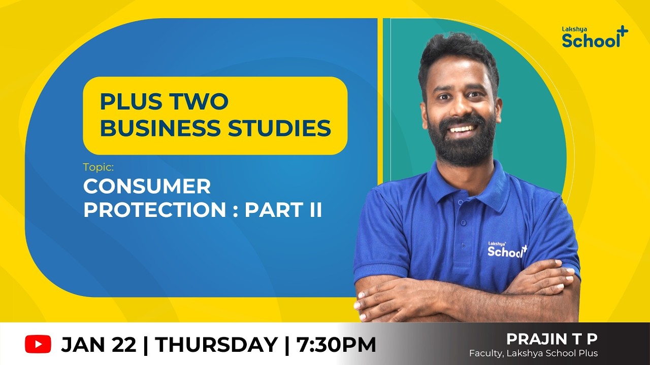 +2 Business Studies   | CONSUMER PROTECTION : PART 2 |
