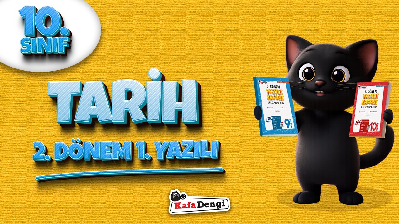 10. Sınıf Tarih - 2. Dönem 1. Yazılı Kampı #2026