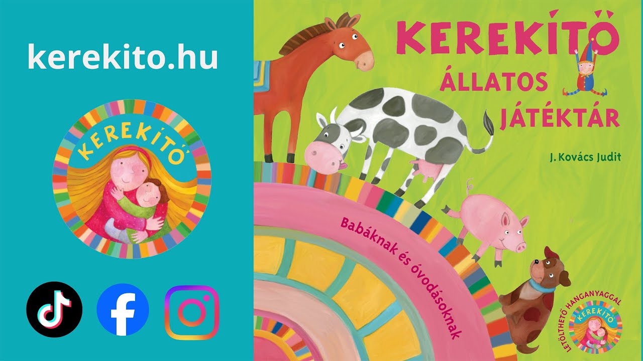 Ló - Kerekítő Állatos Játéktár könyv állatos hangutánzó, dalok, mondókák, játékok