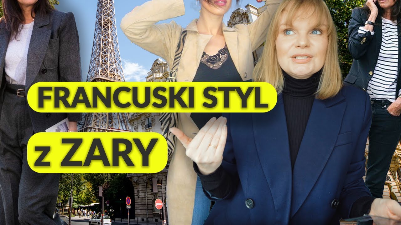 👗 Jak ubierają się Francuzki? 🤩 Stylizacje z ZARY inspirowane francuską modą