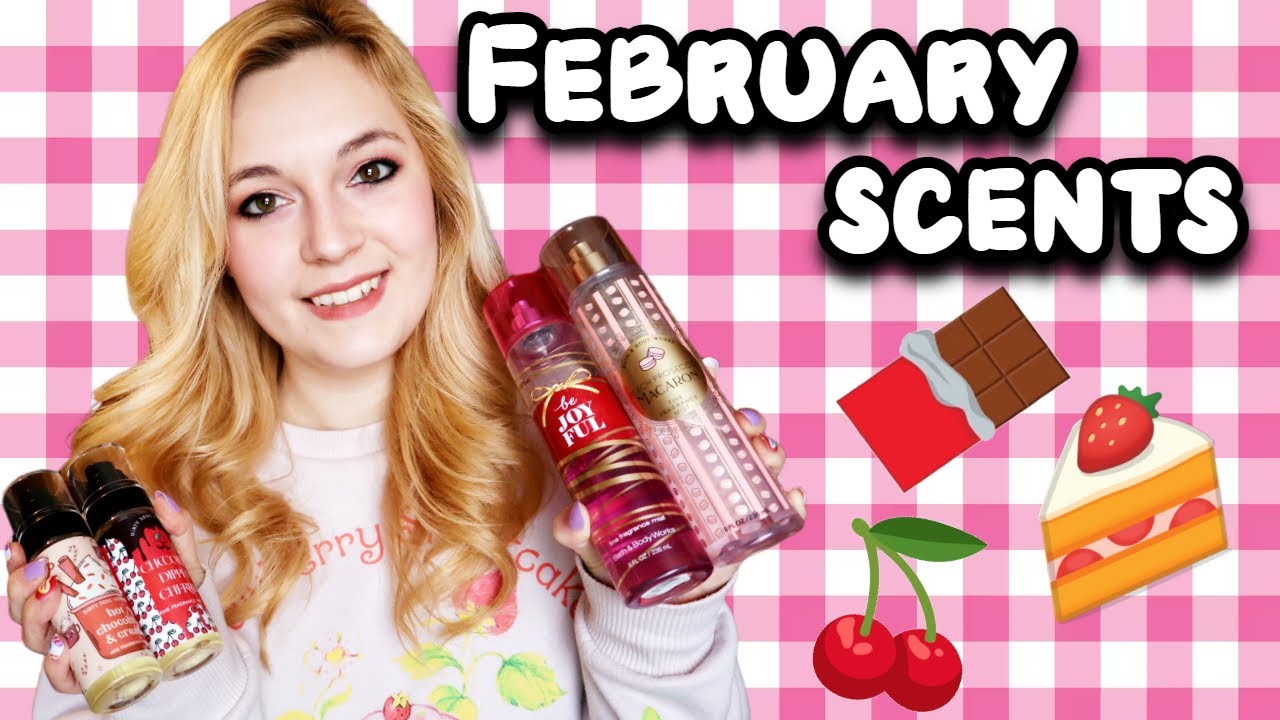 SCENTS I'M WEARING THIS FEBRUARY 🍰🍒 Valentine's Day Fragrances That Smell Like Dessert!