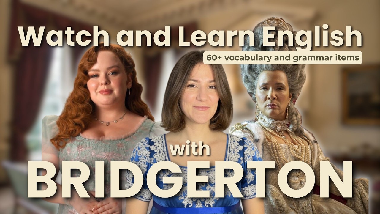 Learn Advanced British English with Bridgerton Season 4 Ep 1 | Vocabulary & Grammar