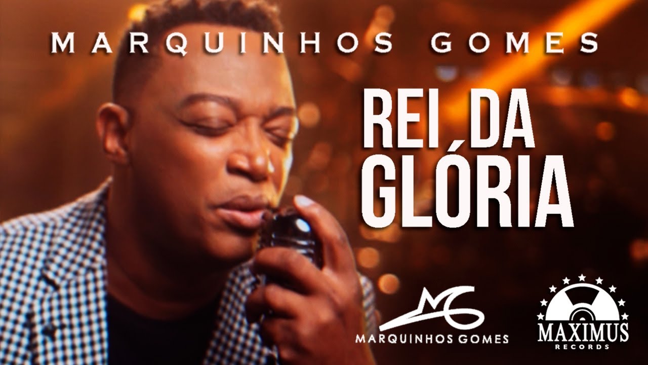 Marquinhos Gomes | Rei da Glória | (Clipe Maximus) #musicagospel