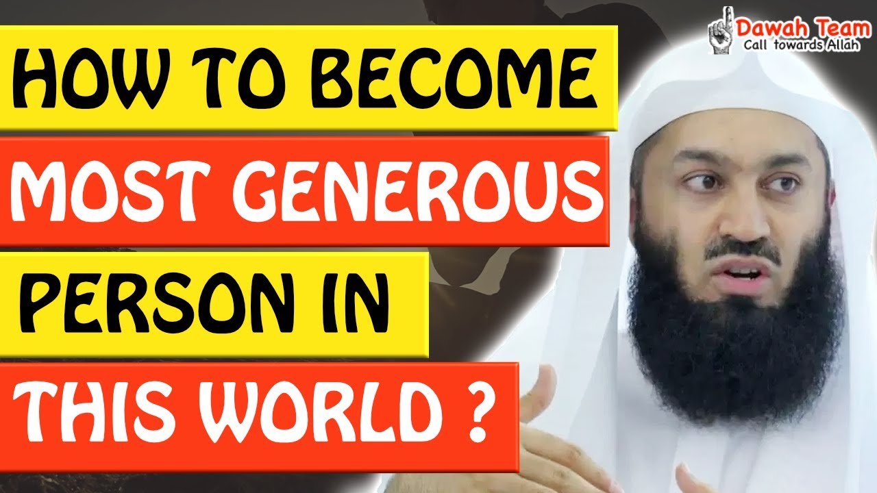 🚨HOW TO BECOME MOST GENEROUS PERSON IN THIS WORLD🤔 - Mufti Menk