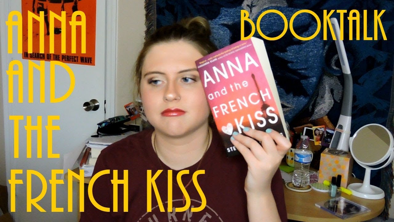Anna and the French Kiss || booktalk [CC]