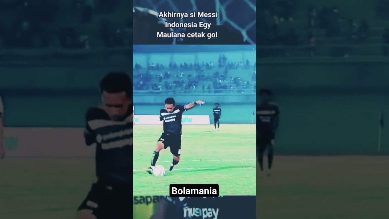 messi Indonesia egi comback cetak gol #bolamania #shorts #egimaulanavikri #highlights