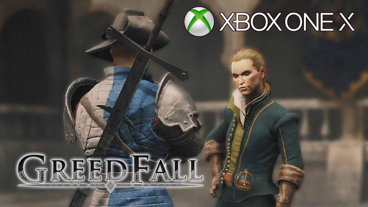 GreedFall / XBOX ONE X 4K / enhanced gameplay