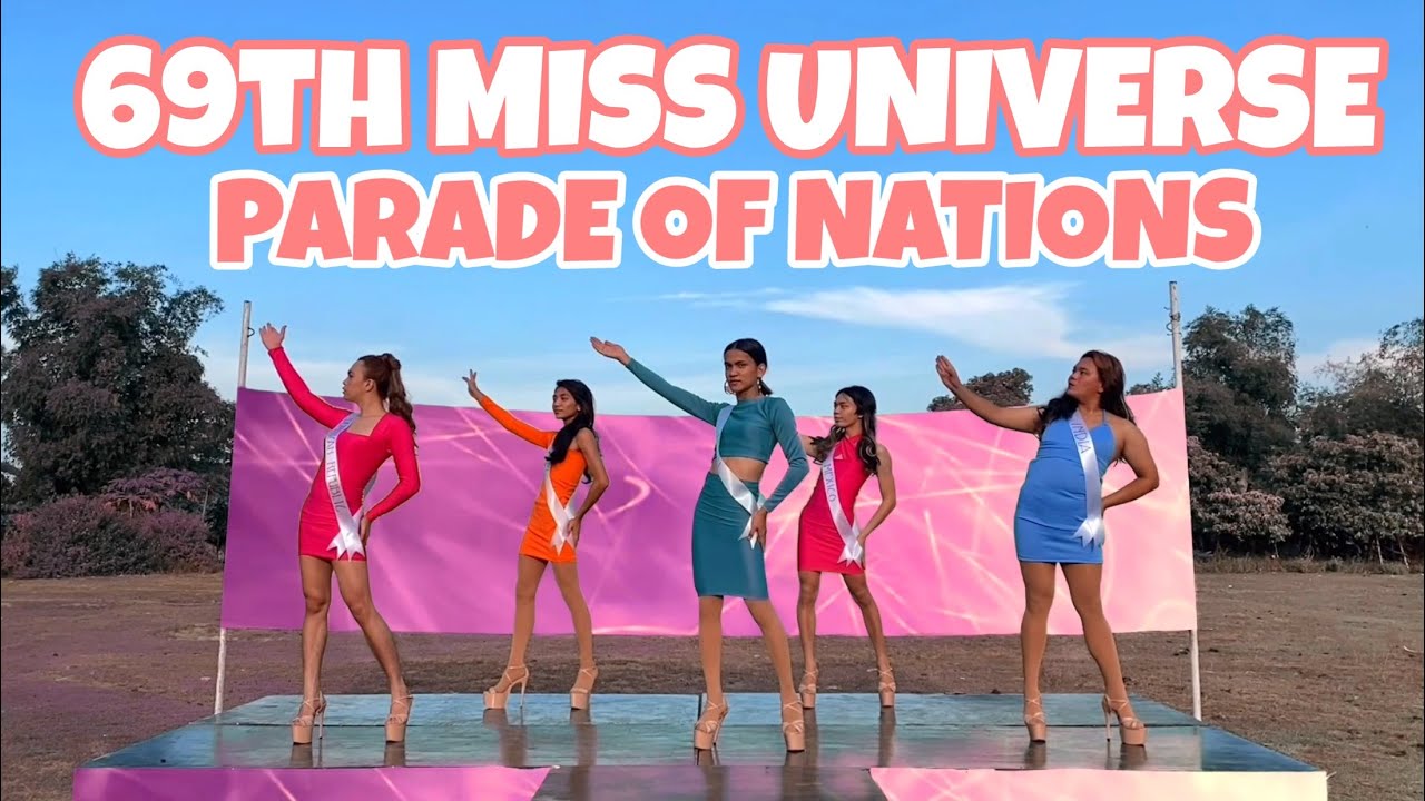 69th MISS UNIVERSE PARODY: Part 1 - Parade of Nations