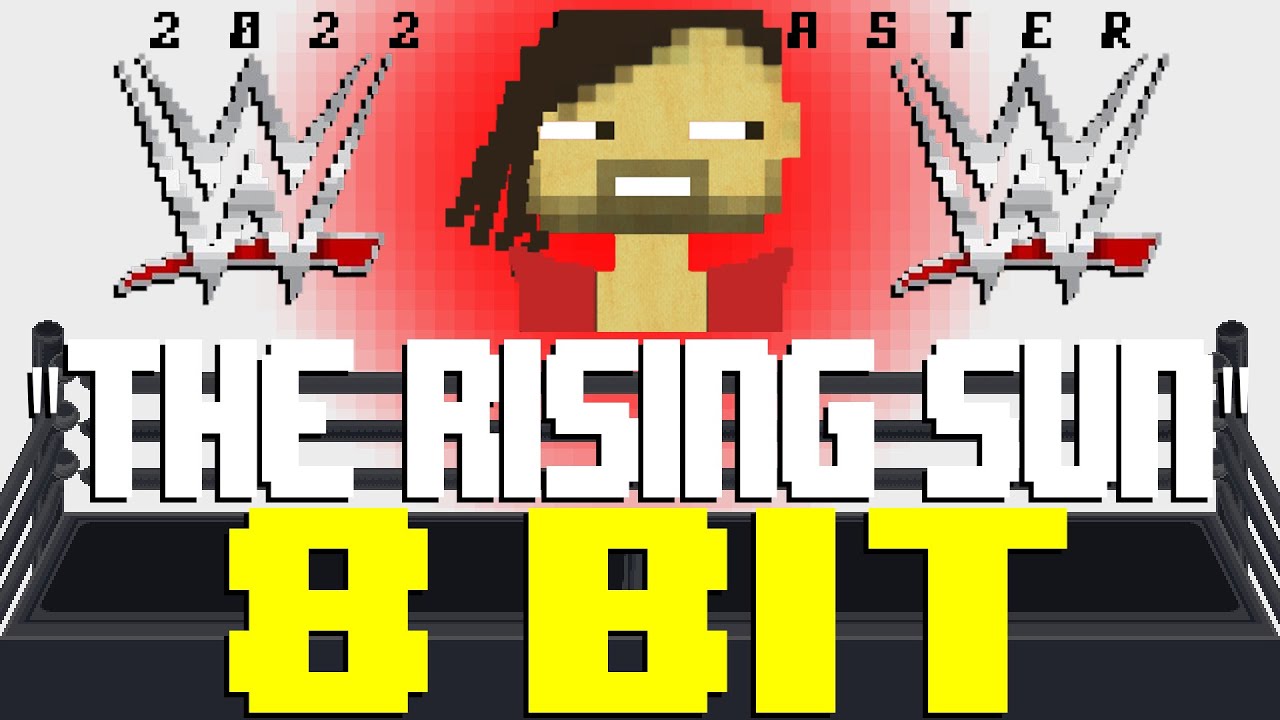 The Rising Sun (2022 Remaster) [8 Bit Tribute to Shinsuke Nakamura WWE Theme by CFO$]