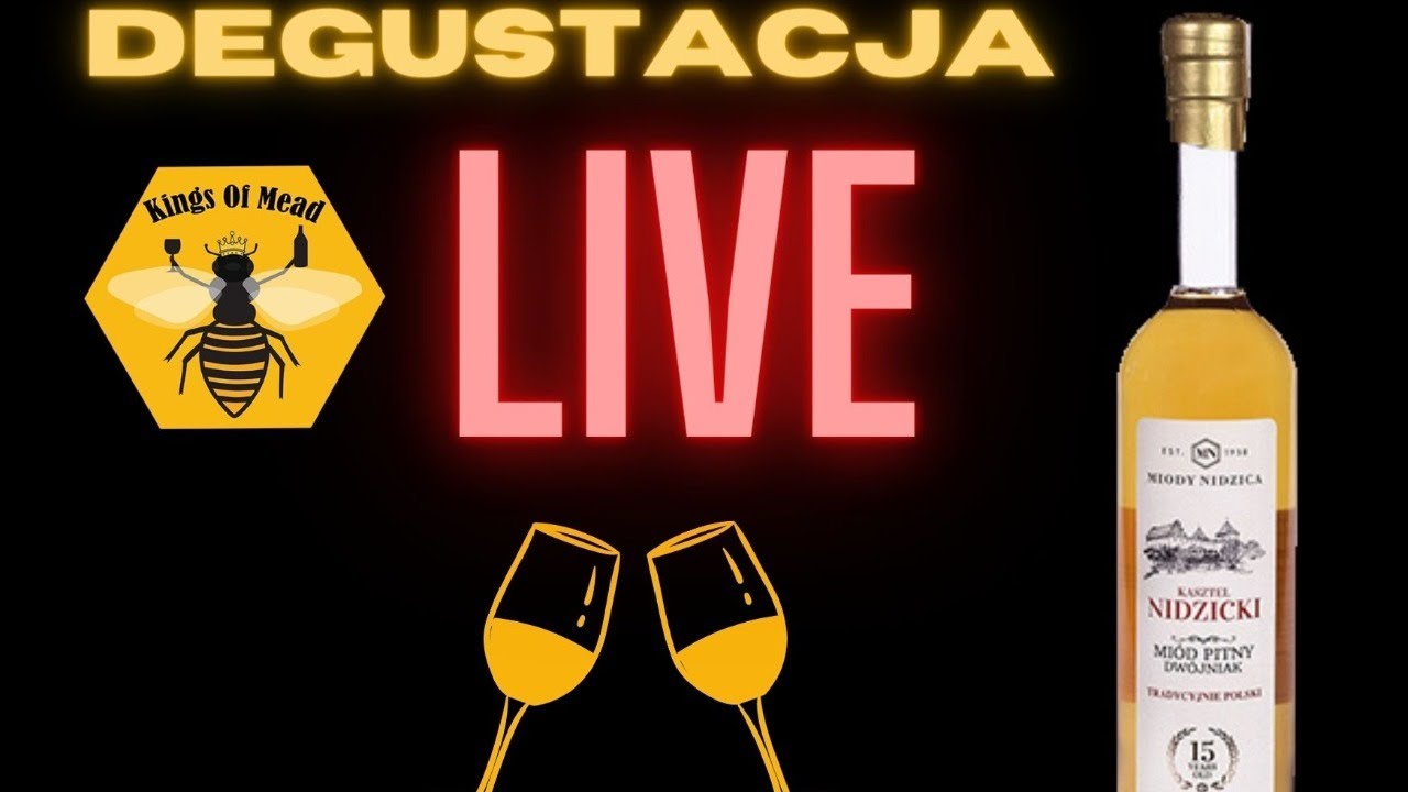Kings mod Mead odc. 145 - Degustacja LIVE :Dwojniak Kasztel Nidzicki