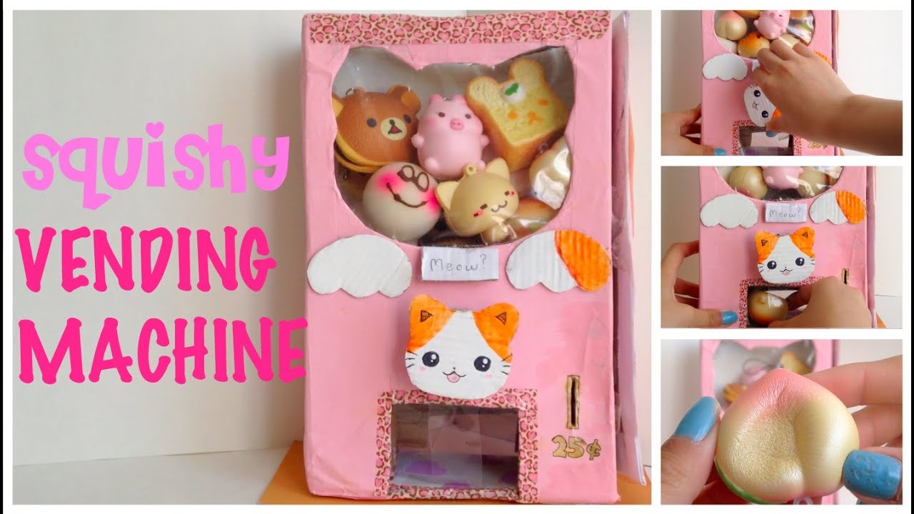My Squishy Vending Machine!