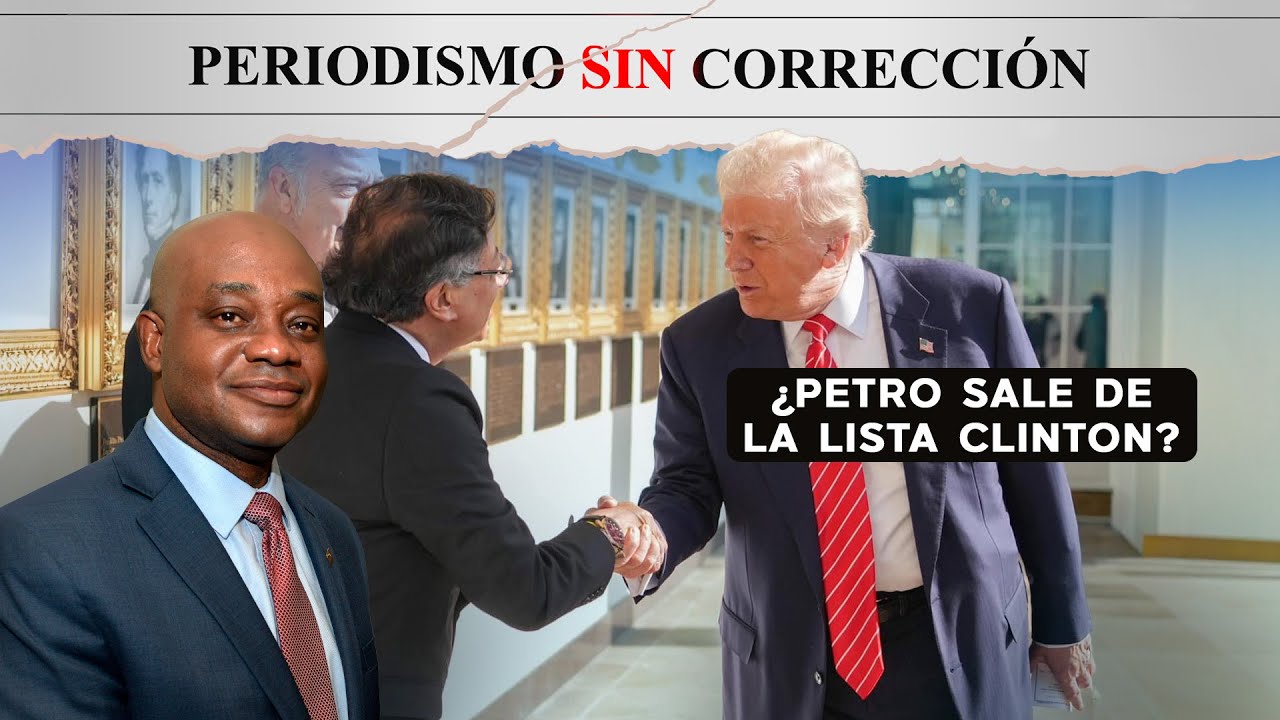 ¿Petro debió negociar con Trump su salida de la Lista Clinton? 