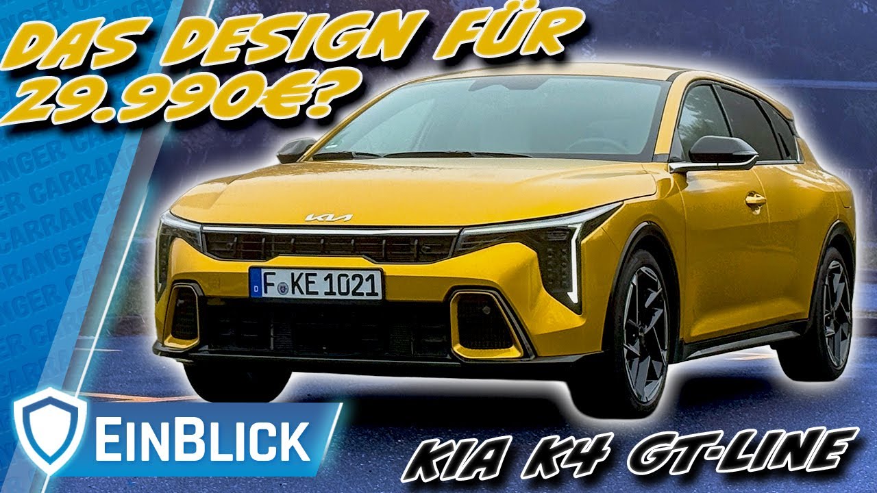 Neuer Star unter 30.000€? Kia K4 1.6 T-GDI - Viel Design & Ausstattung zum fairen Preis. Der Haken?