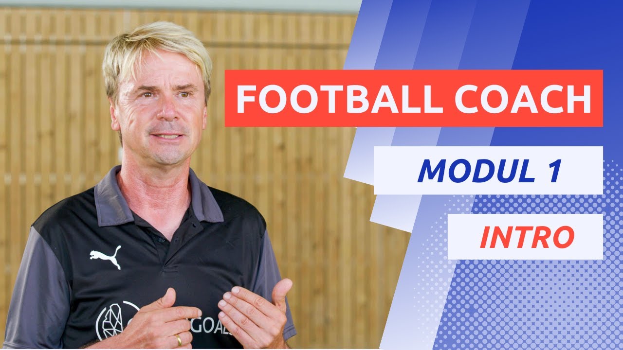 Football Coach Modul 1 - Intro (German)