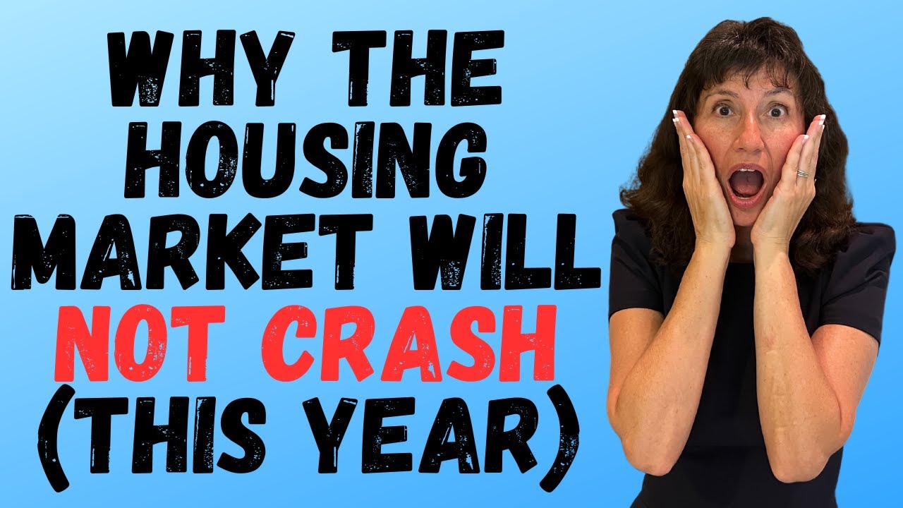 Why The Housing Market Will NOT CRASH in 2024