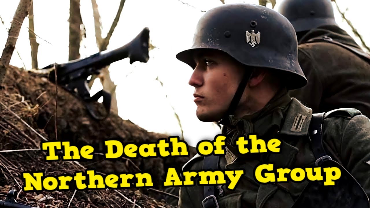 The Destruction of Army Group North 1944-1945 | Leningrad, Narva, Courland | Documentary