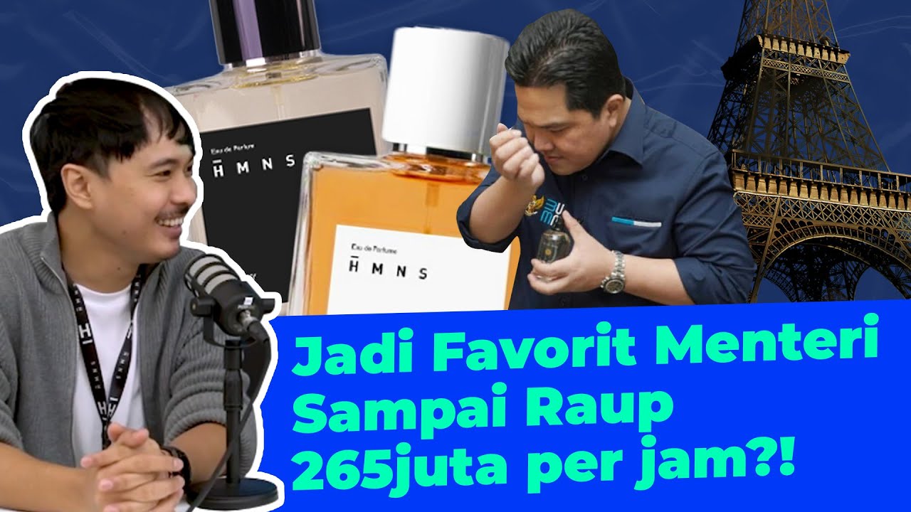 HMNS Parfum Lokal Pertama Yang Tembus PARIS FASHION WEEK? Pebisnis Wajib Nonton Buat Tau Triknya!