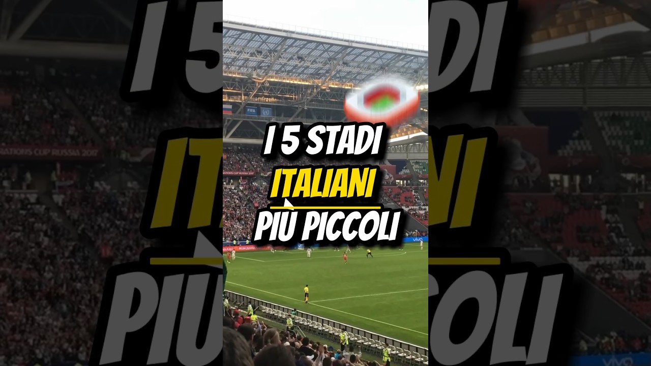 I 5 STADI ITALIANI PI&Ugrave; PICCOLI⚽️