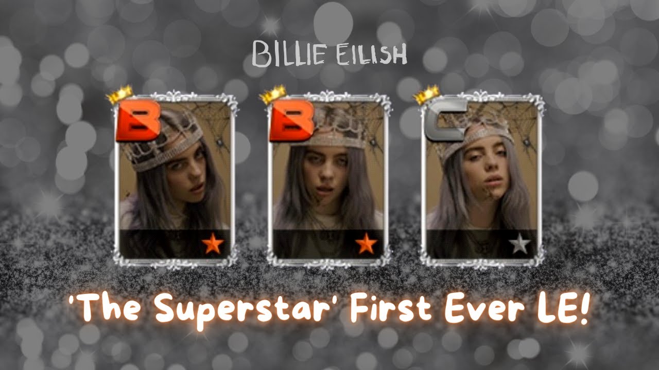 [The Superstar] Make 'em bow Billie Eilish LE Hunting • Completed!
