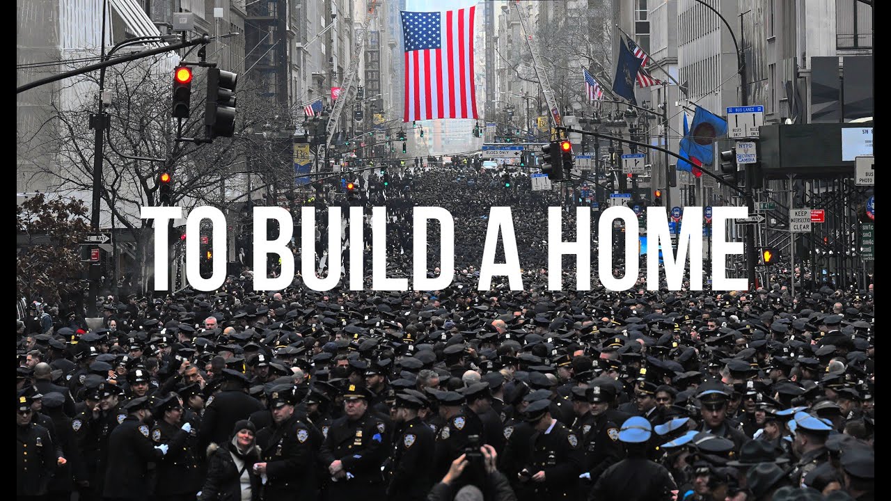 NYPD Tribute- To Build a Home