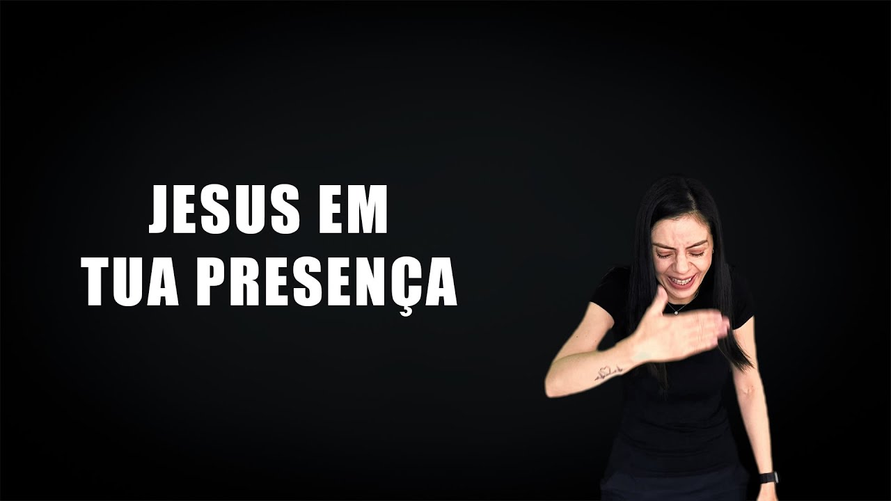 Jesus em Tua presença - Gabriel Guedes, Priscilla Alcantara  #escolholibras