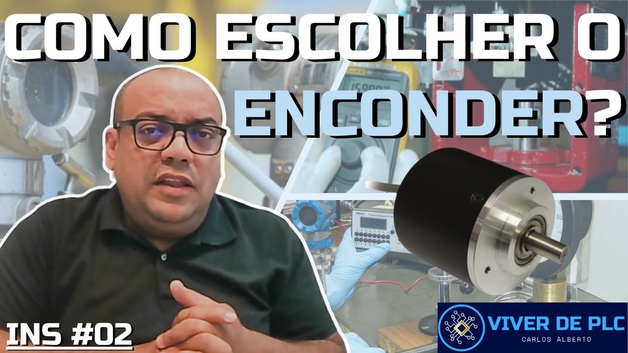 Como escolher o Encoder adequado? | INSTRUMENTAÇÃO EP. 02 | VIVER DE PLC