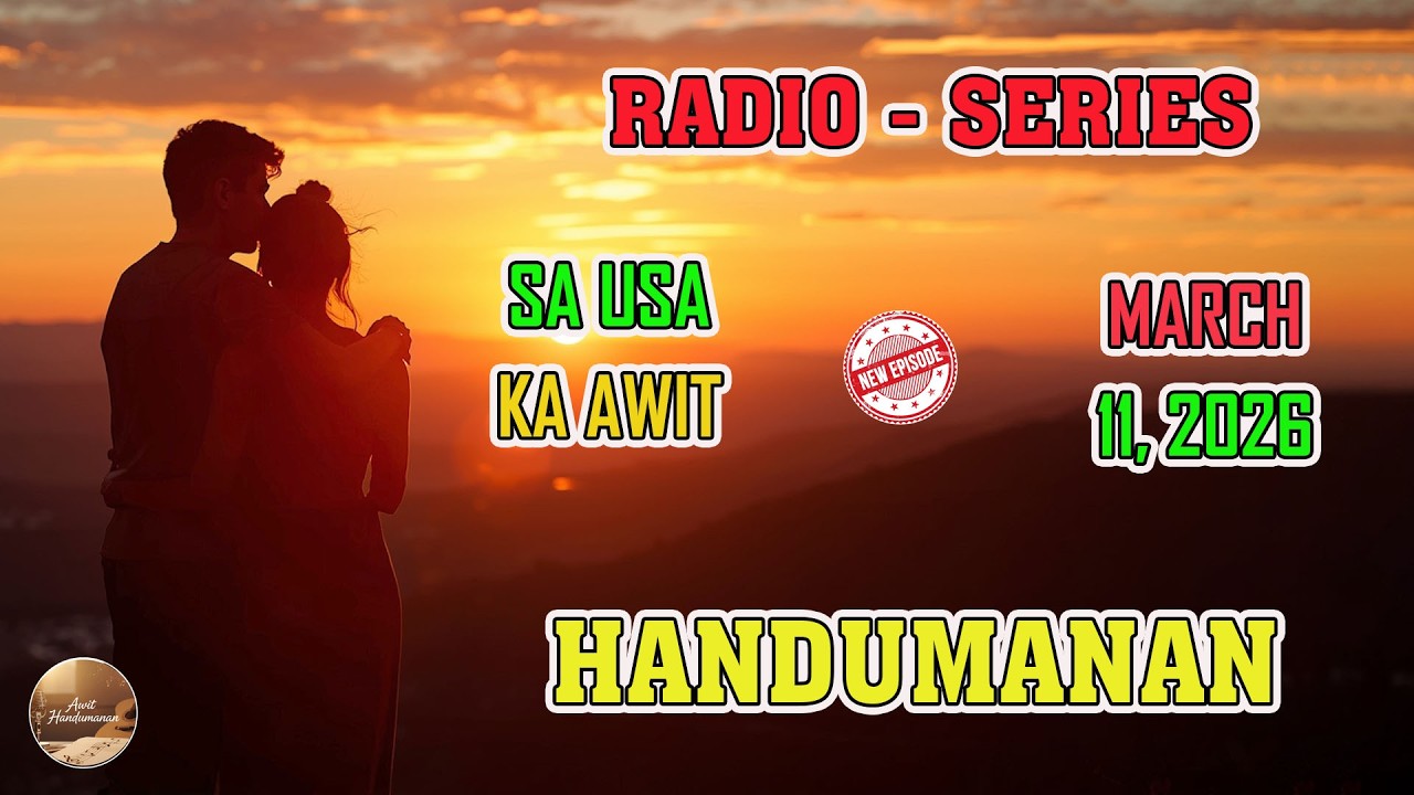 [LATEST EPISODE] Handumanan sa Usa Ka awit. | MARCH 11, 2026 #awithandumanan