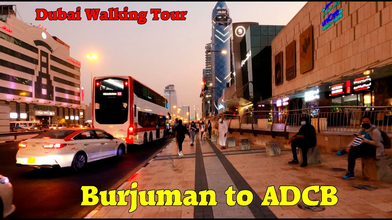 Burjuman Metro Station to ADCB Metro Station Walking Tour 6 Aug, 2021