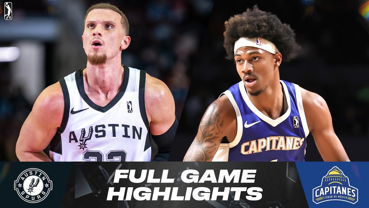 Austin Spurs vs. Ciudad de México Capitanes - Game Highlights
