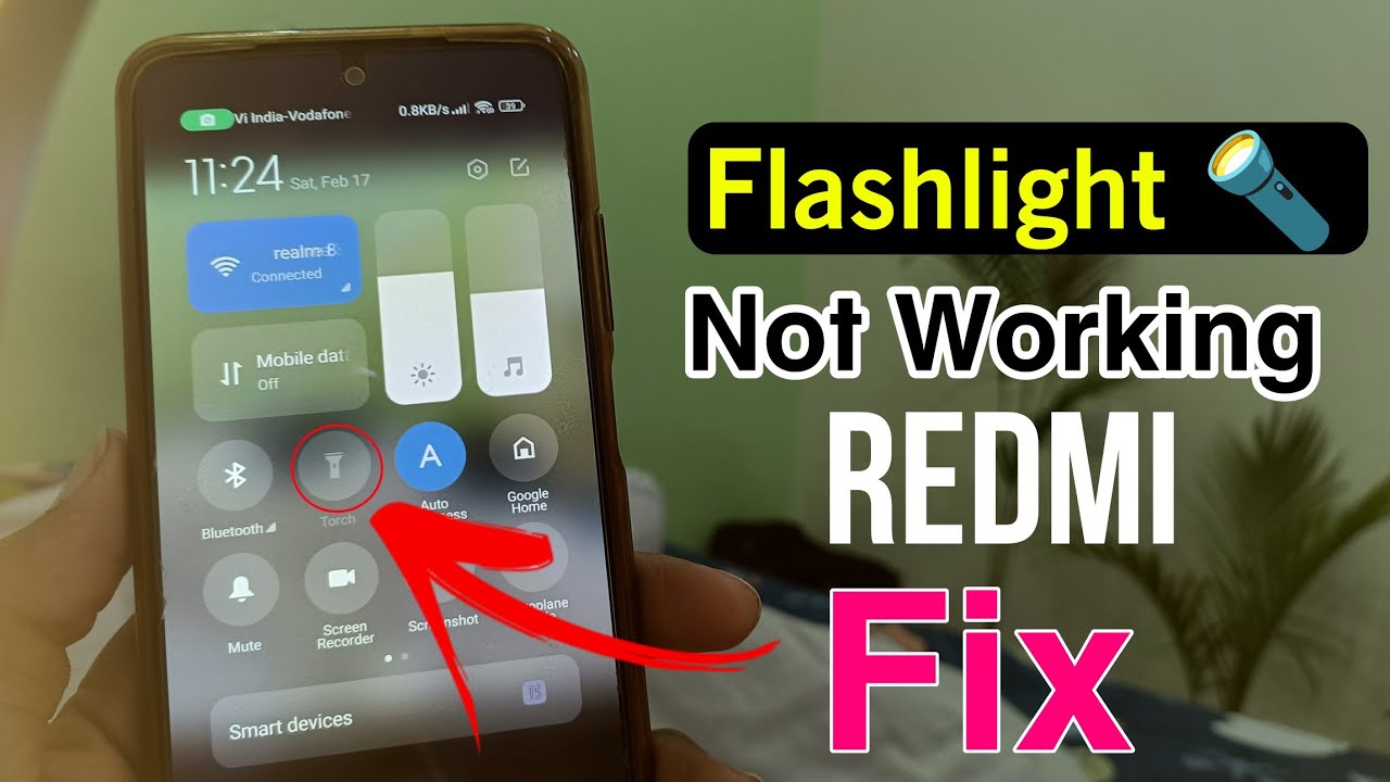 flashlight not working in redmi note 7 pro