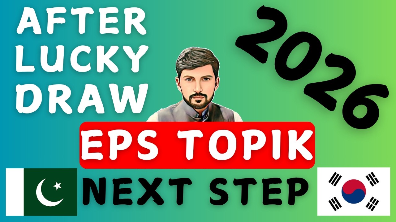 How to do Registration for EPS TOPIK TEST After Lucky Draw South Korea 2026