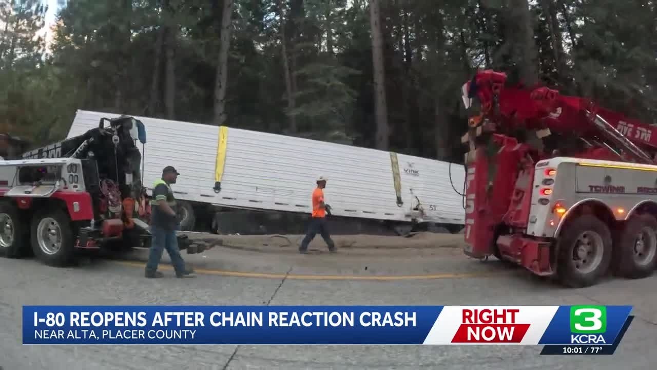 I-80 reopens after chain-reaction crash in Placer County