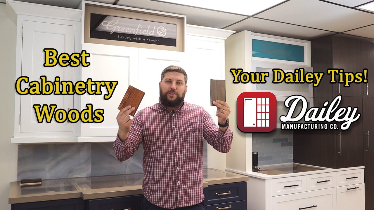 Best Woods to Use for Your Cabinets | Your Dailey Tips! | Dailey Manufacturing