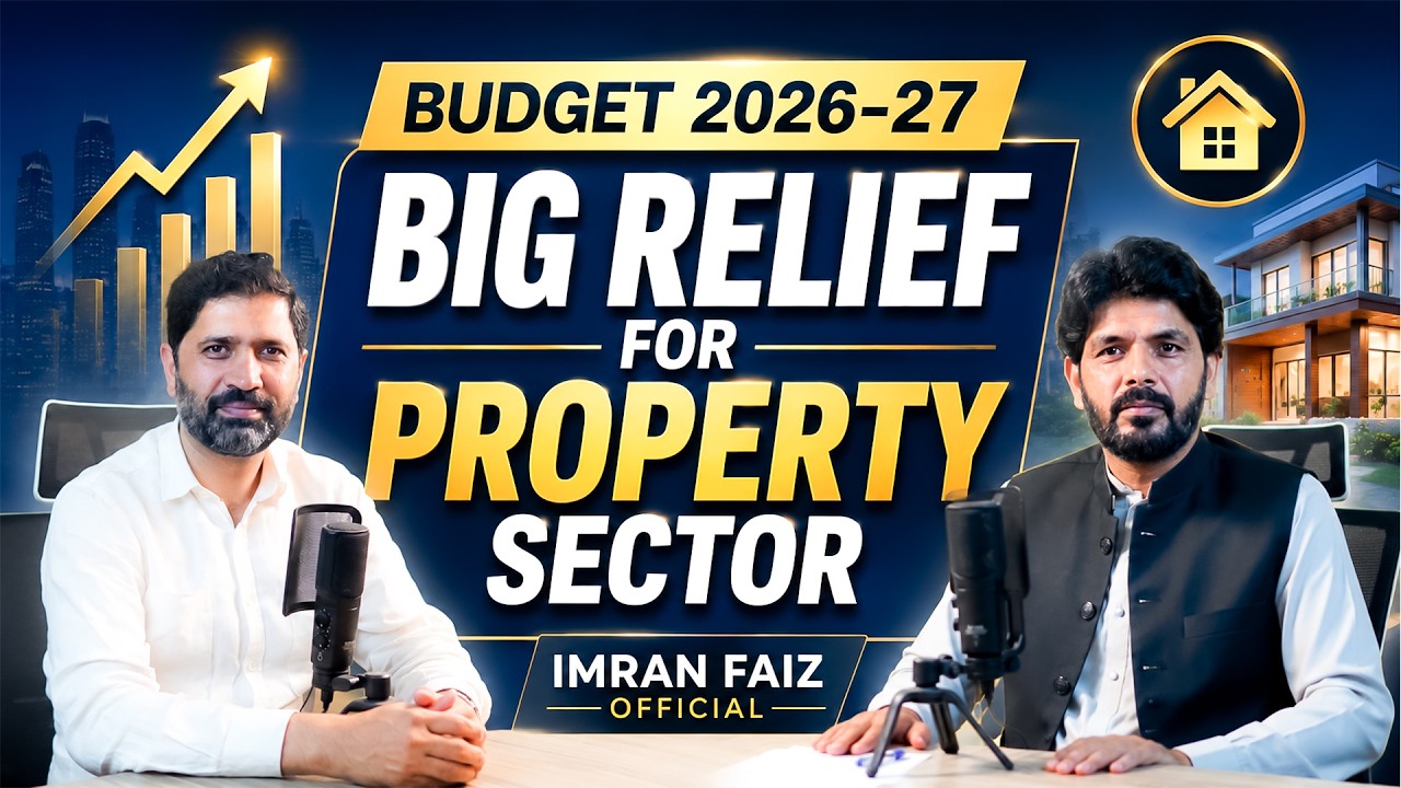 Budget 2026-27 | Big Relief for Property Sector | Full Podcast With Deep Analysis