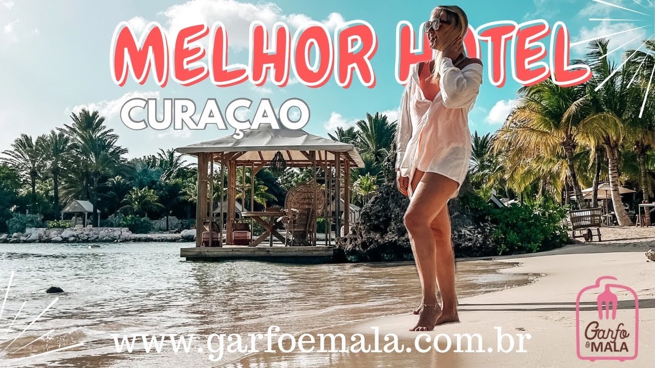 HOTEL DE LUXO EM CURAÇAO | Vem conferir como é o Baoase Luxury Resort