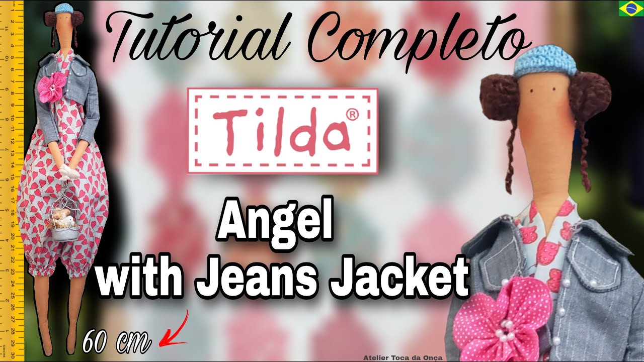 (TUTORIAL) BONECA COM TOUCA DE CROCHÊ - Tone Finnanger Tilda doll GARDEN PARTY ANGEL-Tilda com Jeans