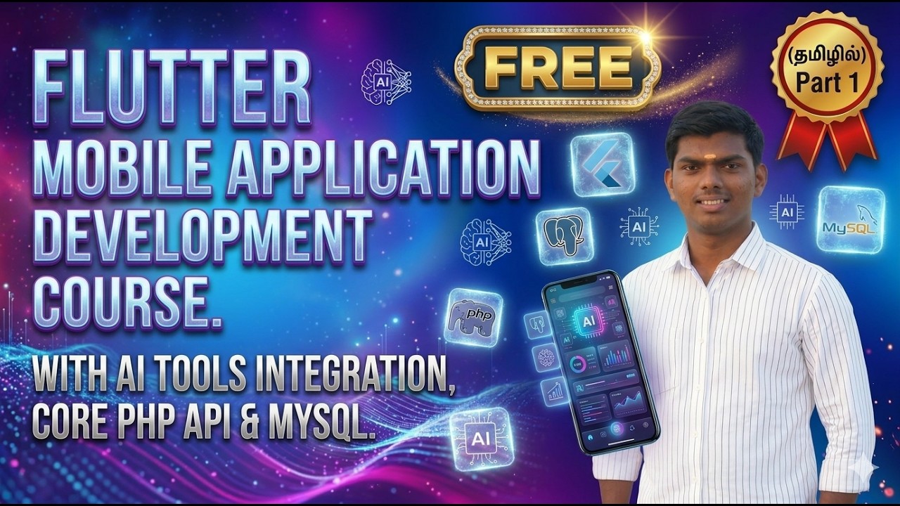 Flutter Mobile Application Development Course with AI Tools Integration using Core PHP API & MySQL
