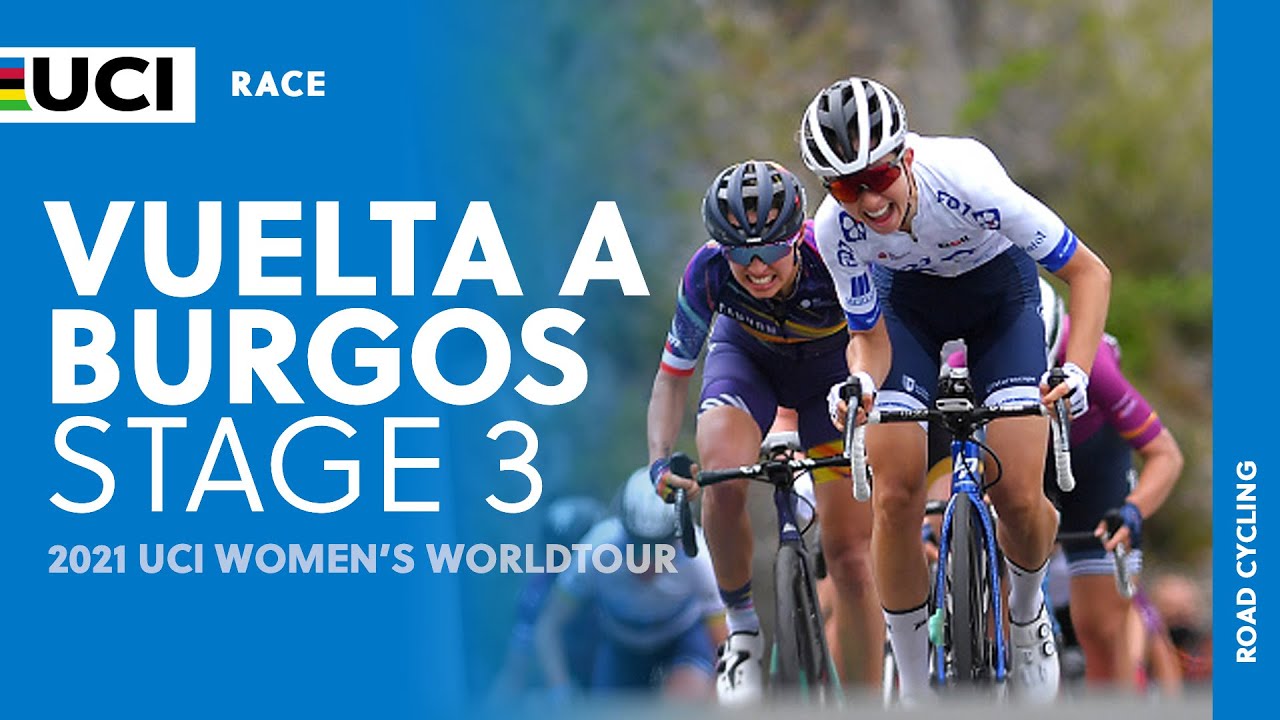 2021 UCI Women's WorldTour &ndash; Vuelta a Burgos  - Stage 3