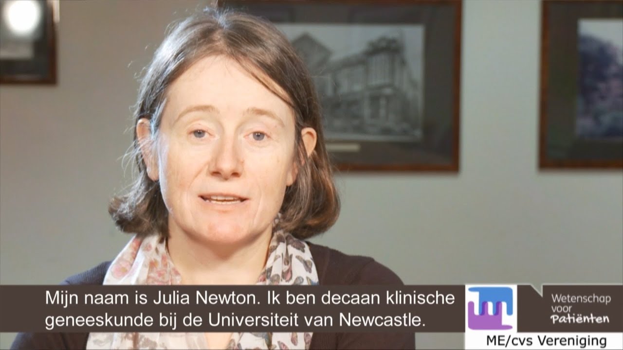 43. Introduction - experience with ME / Introductie - ervaring met ME - Prof. dr. Julia Newton