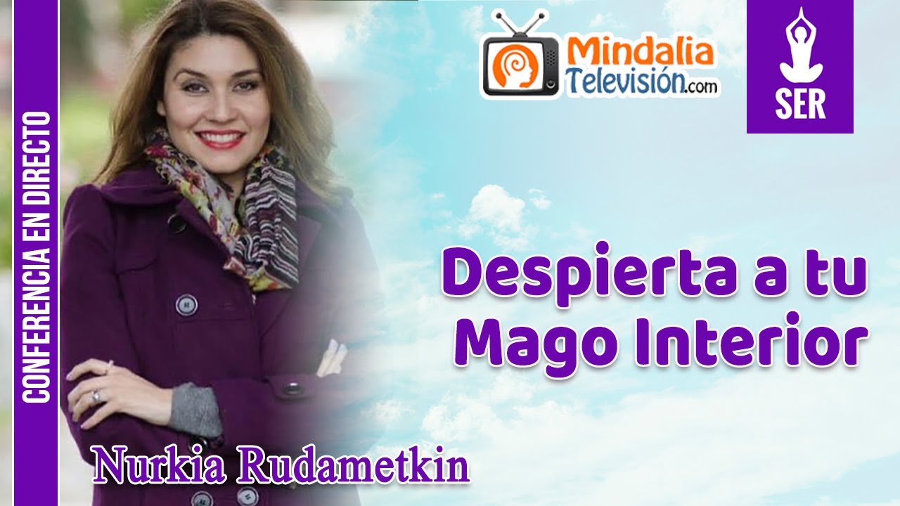 Despierta a tu Mago Interior, por Nurkia Rudametkin
