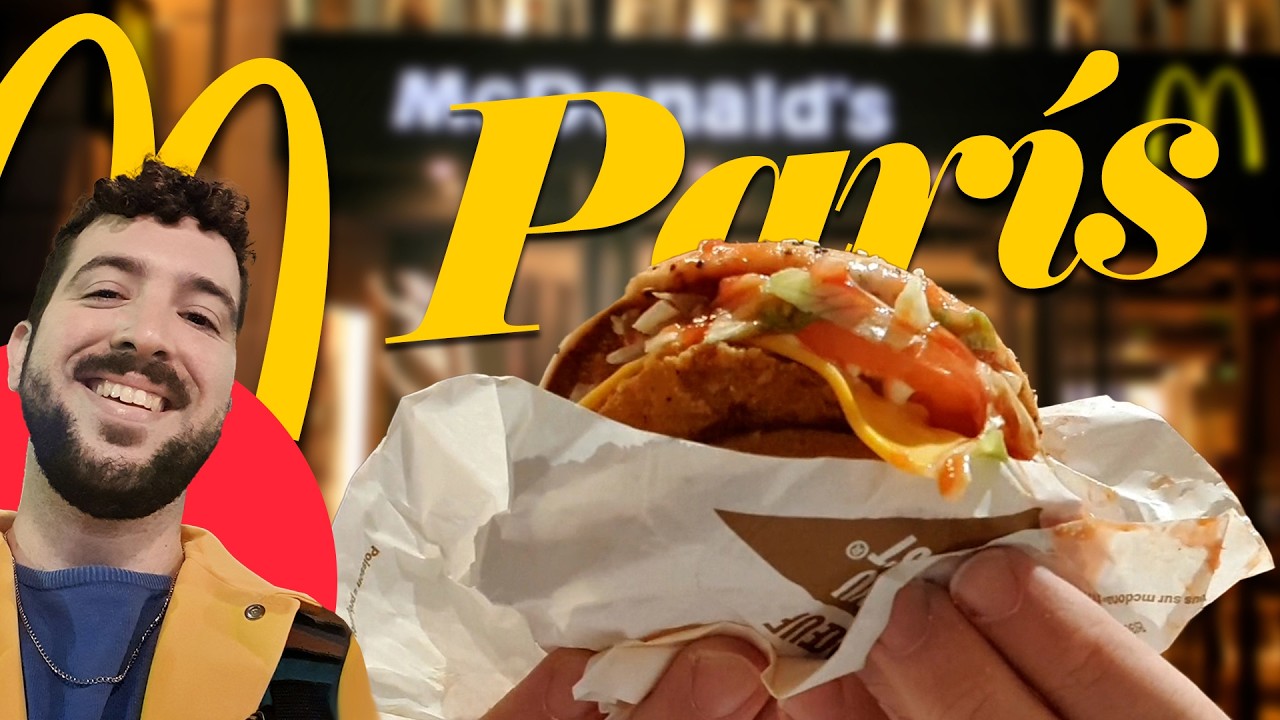 Oh là là McDonald's Paris! ¿Cómo de diferente es McDonald's Francia de España?